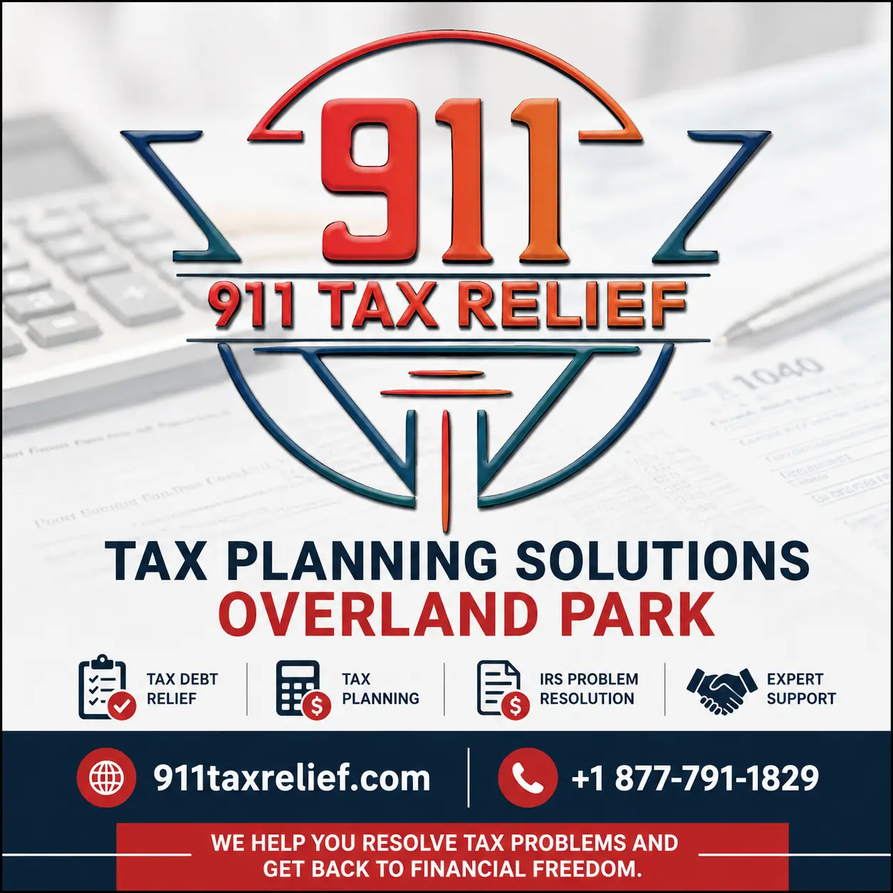 Tax Planning Solutions Overland Park | 911 Tax Relief